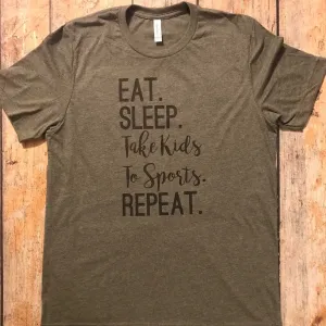 Eat. Sleep. Take the Kids Vinyl Design Shirt