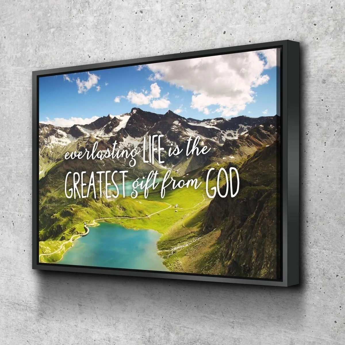 Everlasting Life Is The Greatest Gift From God Wall Art Canvas Print - Christian Canvas Wall Art